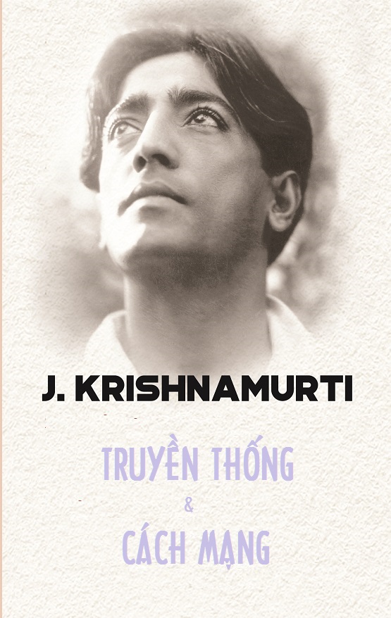 truyen-thong-va-cach-mang-jiddu-krishnamurti