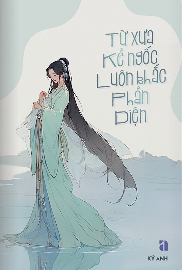 tu-xua-ke-ngoc-luon-khac-phan-dien-ky-anh