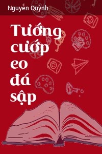 tuong-cuop-eo-da-sap-nguyen-quynh