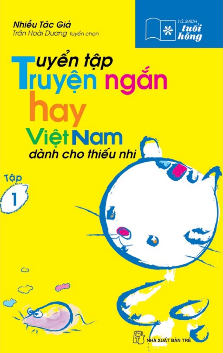 tuyen-tap-truyen-ngan-hay-viet-nam-danh-cho-thieu-nhi-tap-1