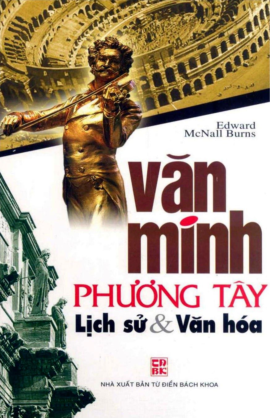 van-minh-phuong-tay-lich-su-va-van-hoa-edward-mcnall-burns