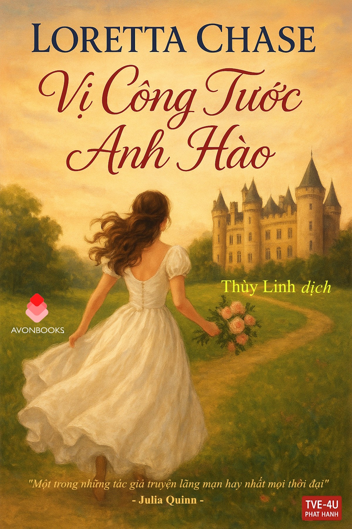 vi-cong-tuoc-anh-hao-loretta-chase-thuy-linh-dich