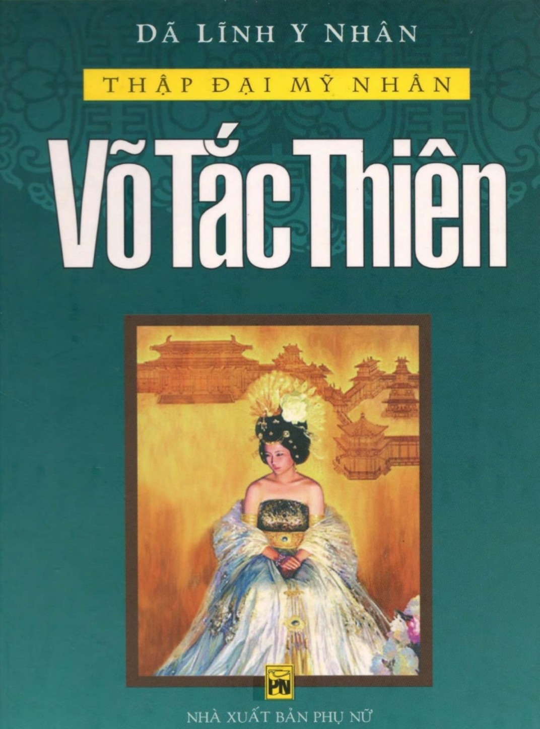 vo-tac-thien-da-linh-y-nhan-ong-van-tung-dich