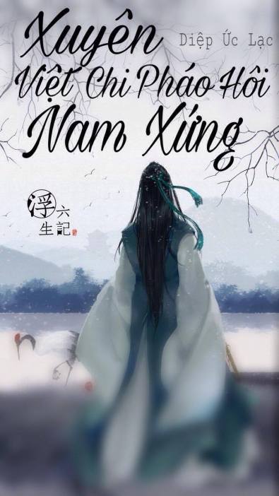 xuyen-viet-chi-phao-hoi-nam-xung-diep-uc-lac