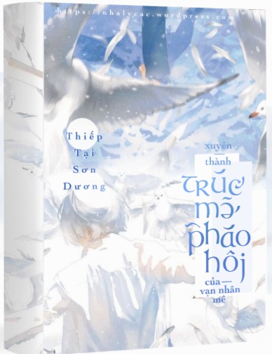 xuyen-viet-thanh-truc-ma-phao-hoi-cua-van-nhan-me-thiep-tai-son-duong