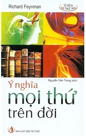 y-nghia-moi-thu-tren-doi-richard-p-feynman