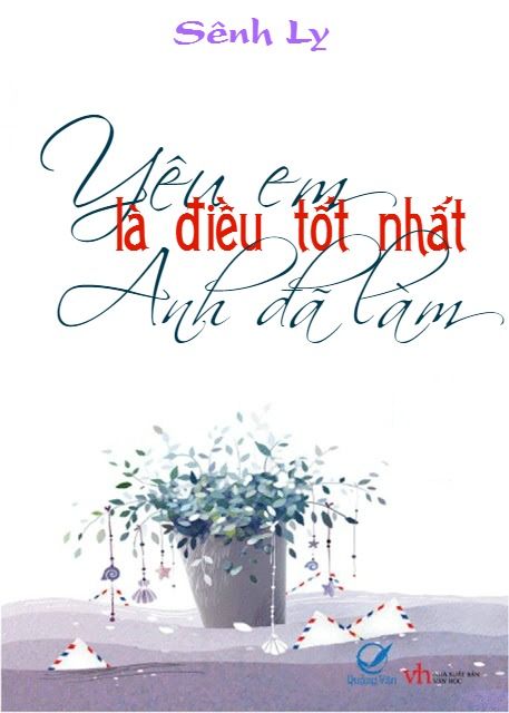 yeu-em-la-dieu-tot-nhat-anh-da-lam-senh-ly