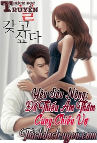 yeu-sau-nang_-de-thieu-am-tham-cung-chieu-vo-bao-me-hoa