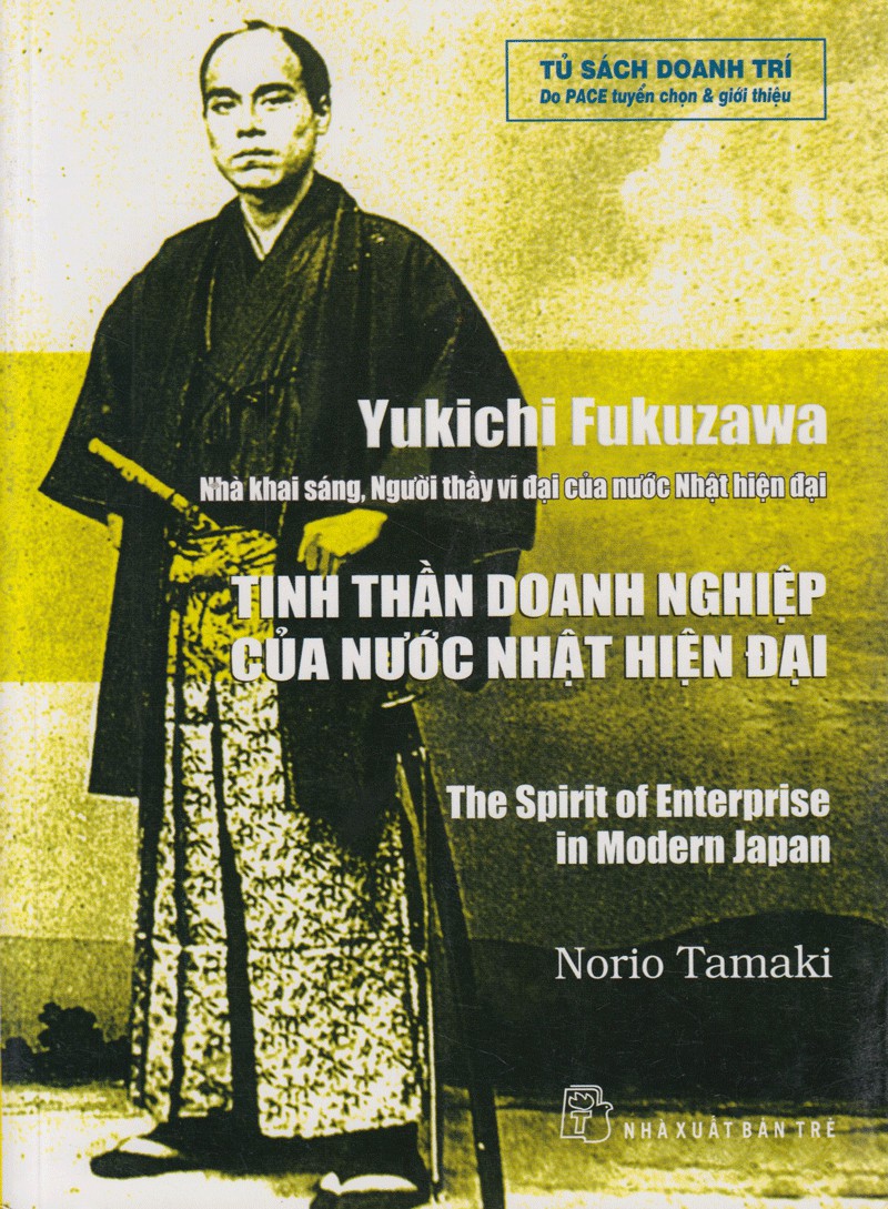 yukichi-fukuzawa-tinh-than-doanh-nghiep-cua-nuoc-nhat-hien-dai-norio-tamaki